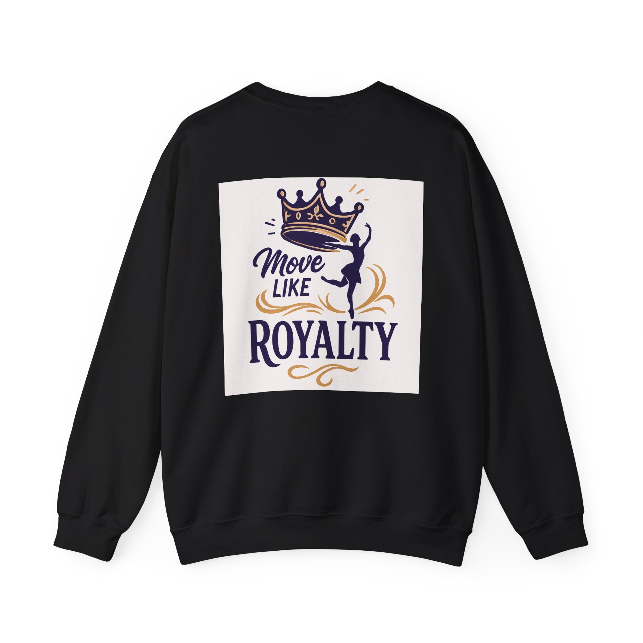 Move Like Royalty Crewneck Sweatshirt